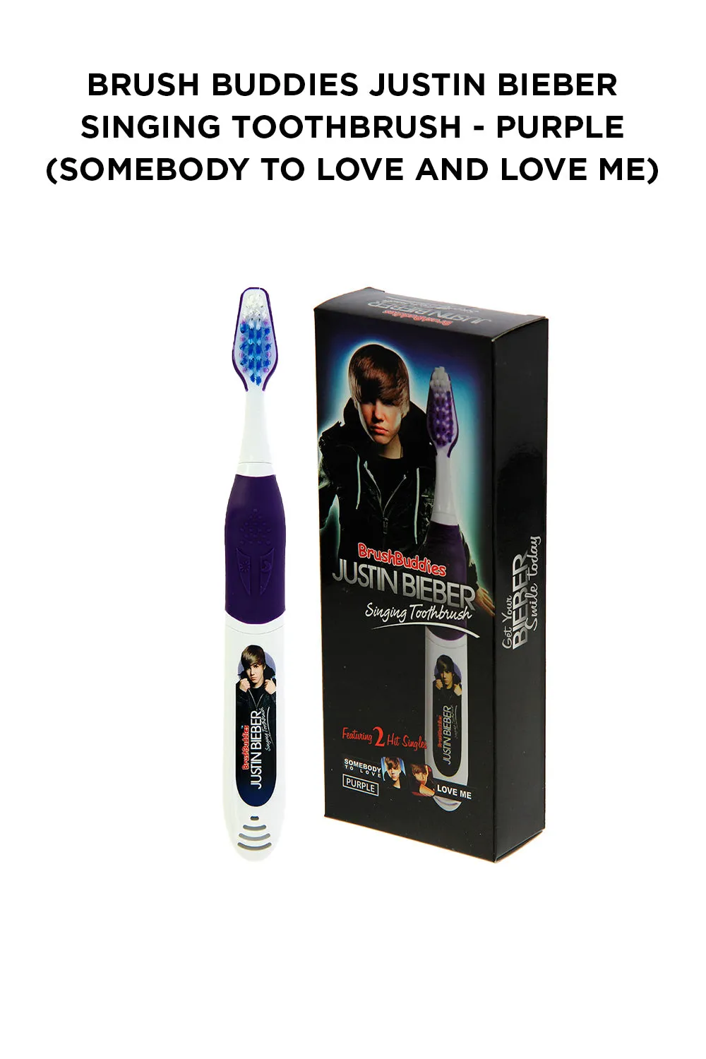 Justin Bieber Singing Toothbrush (Somebody to Love and Love me)-Purple